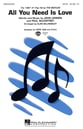 All You Need Is Love SATB choral sheet music cover